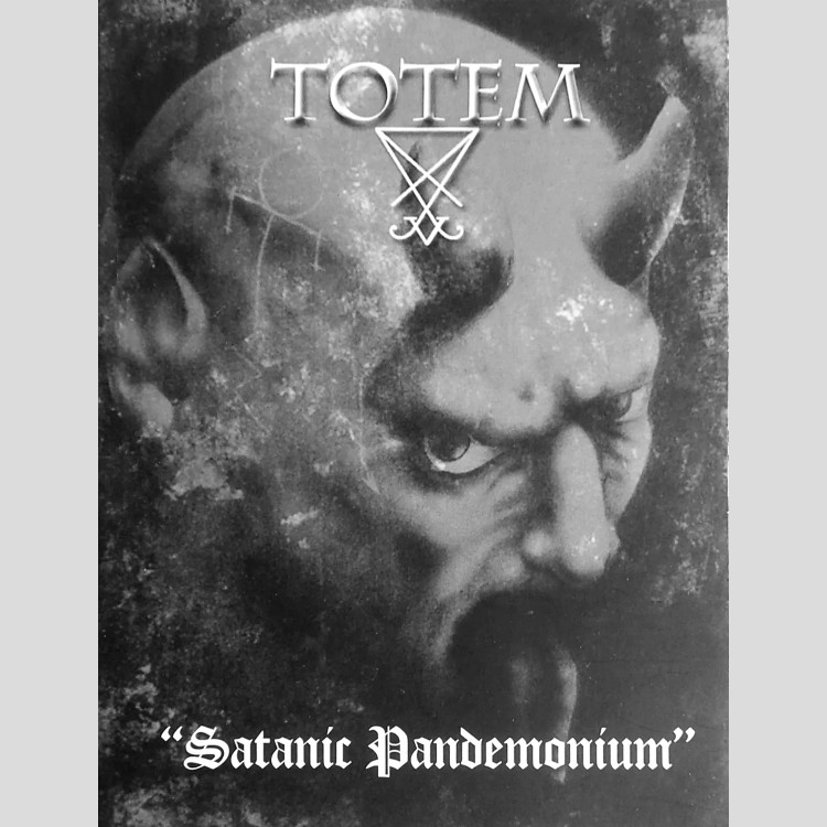 TOTEM - 'Satanic Pandemonium' CD