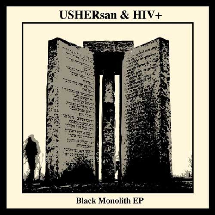 USHERSAN & HIV+ - 'Black Monolith EP' 12"