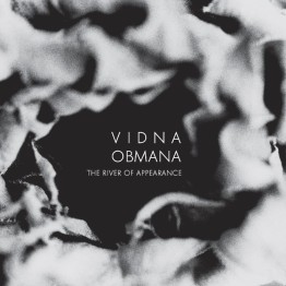 VIDNA OBMANA - 'The River of Appearance (25th Anniversary Edition)' CD