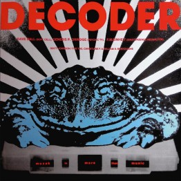 VA - 'Decoder - The Soundtrack' LP