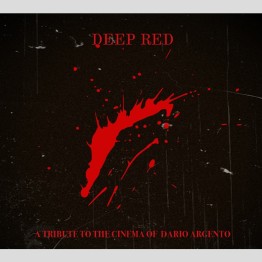 VA - 'Deep Red: A Tribute To The Cinema Of Dario Argento' CD