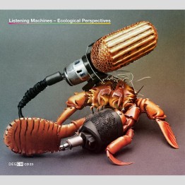 VA - 'Listening Machines - Ecological Perspectives' CD