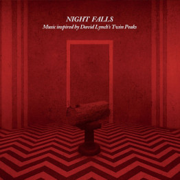 VA - 'Night Falls: Music Inspired By David Lynch's Twin Peaks' CD VA - 'Night Falls: Music Inspired By David Lynch's Twin Peaks' CD