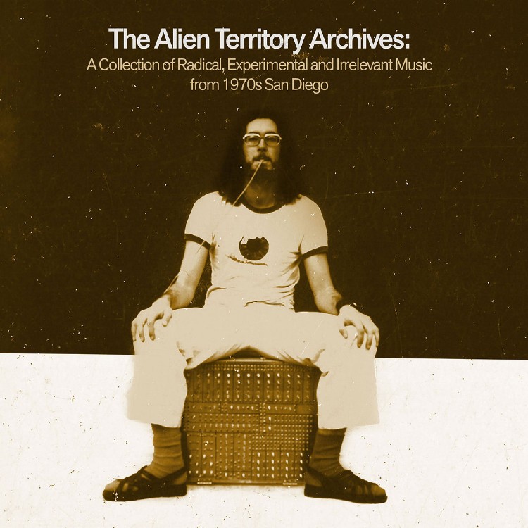 VA - 'The Alien Territory Archives: A Collection Of Radical, Experimental, & Irrelevant Music From 1970s San Diego' 4 x CD Boxset