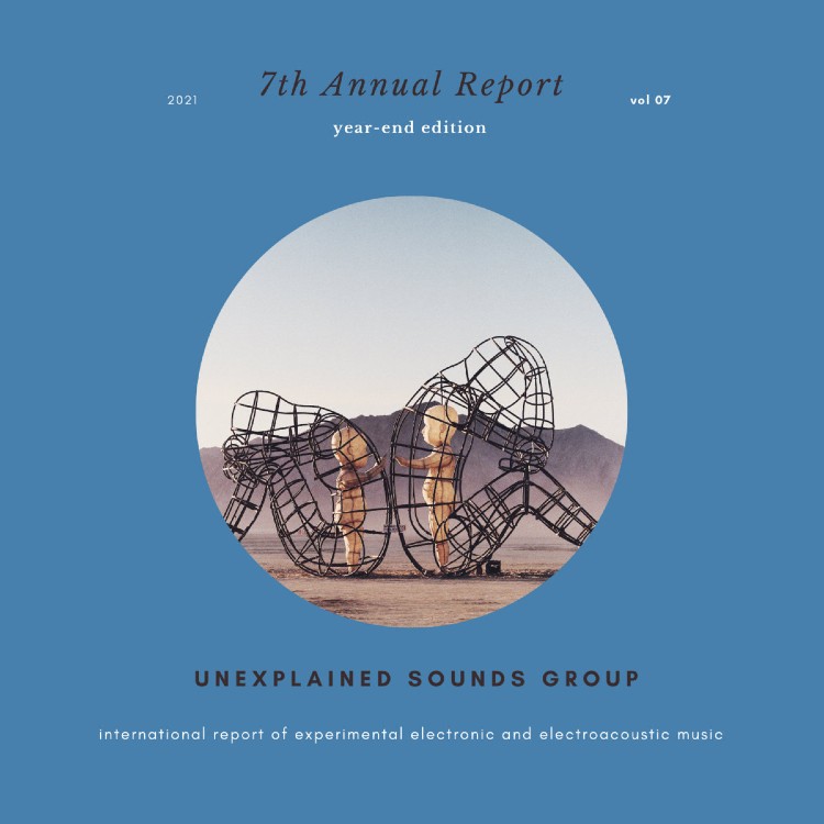 VA - 'Unexplained Sounds Group 7th Annual Report' CD